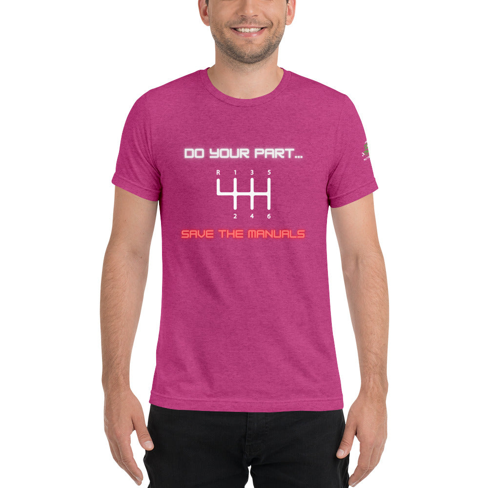 Save the Manuals Triblend Short sleeve t-shirt