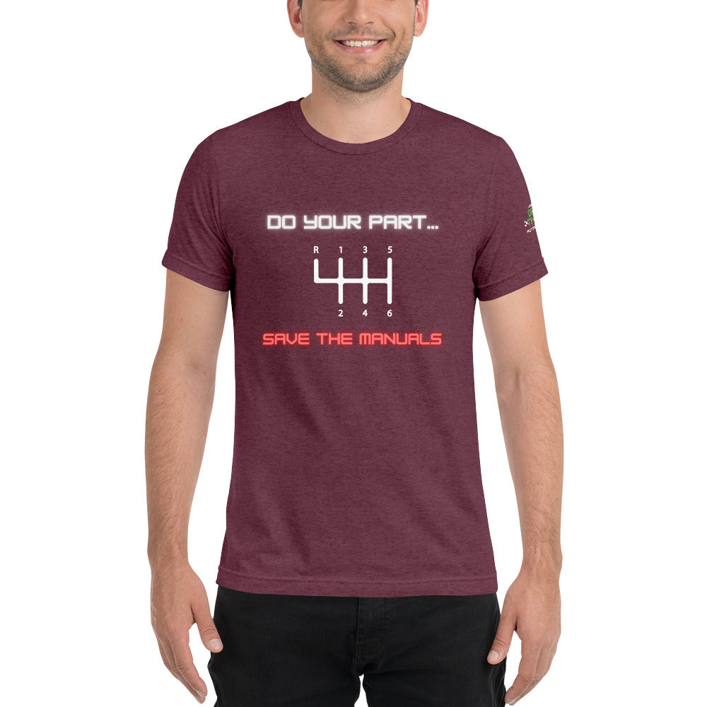 Save the Manuals Triblend Short sleeve t-shirt