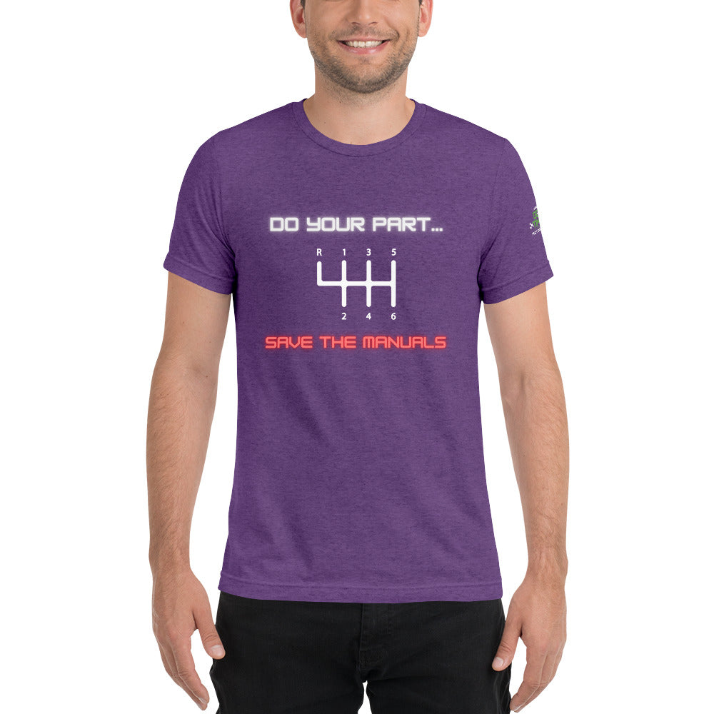 Save the Manuals Triblend Short sleeve t-shirt