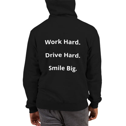 GoTime "Drive Hard" & "Smile Big" Champion Hoodie