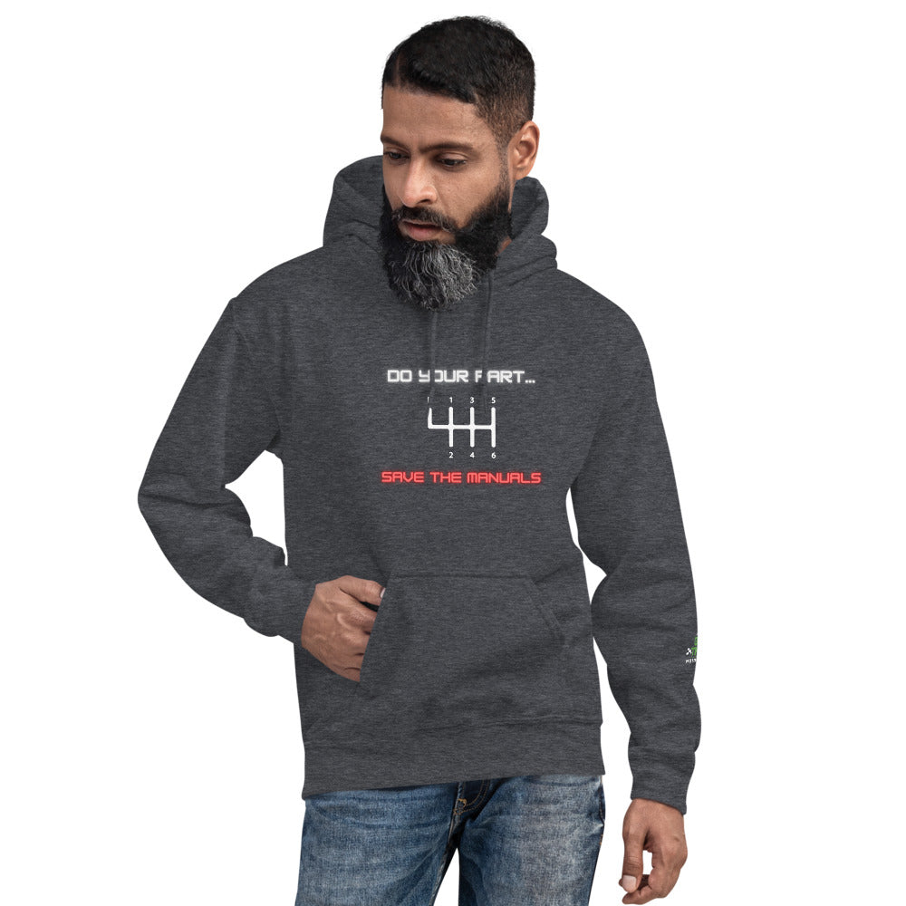 Save the Manuals Unisex Hoodie