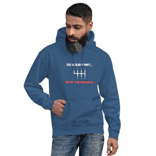 Save the Manuals Unisex Hoodie