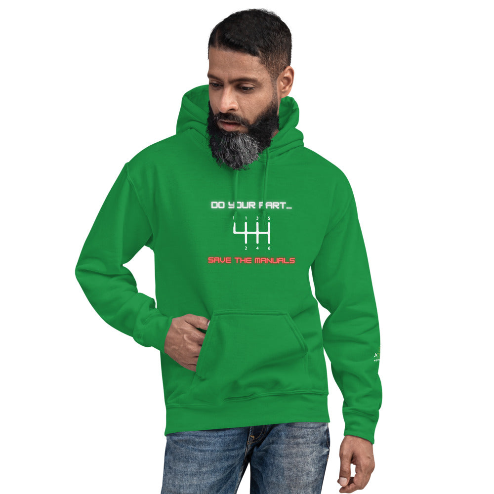 Save the Manuals Unisex Hoodie