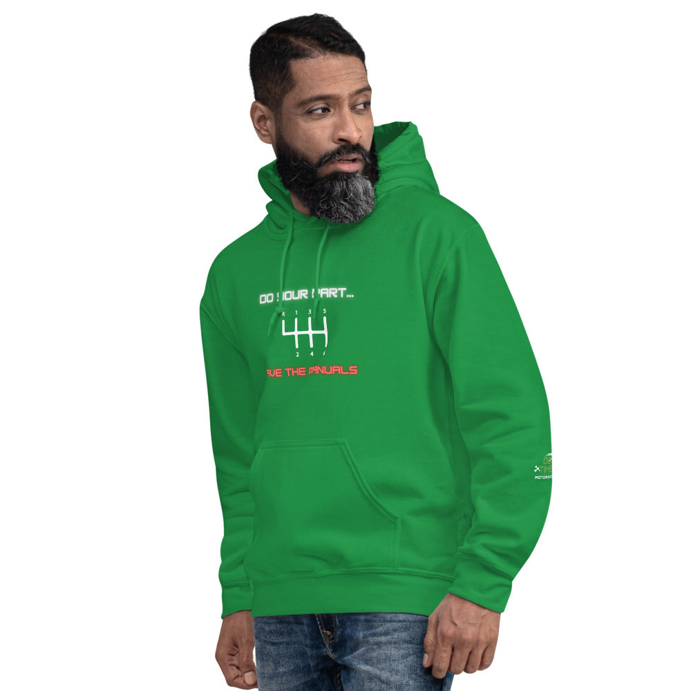 Save the Manuals Unisex Hoodie