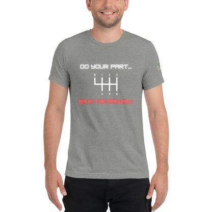 Save the Manuals Triblend Short sleeve t-shirt