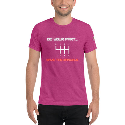Save the Manuals Triblend Short sleeve t-shirt