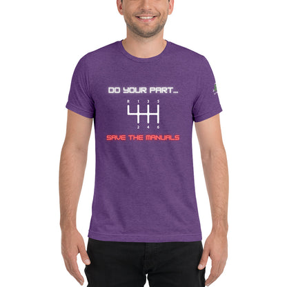 Save the Manuals Triblend Short sleeve t-shirt